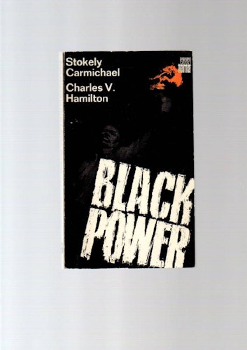 Black power av Carmichael Stokely & Hamilton Charles