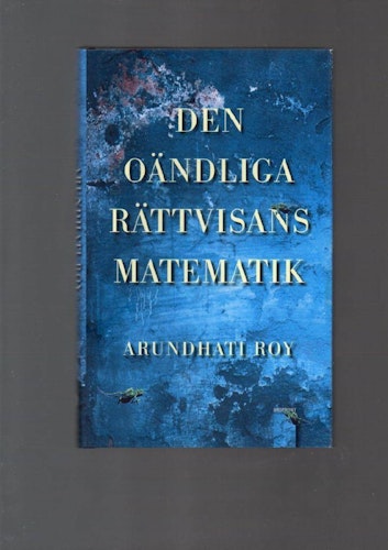 Den oändliga rättvisans matematik av Roy Araundhati