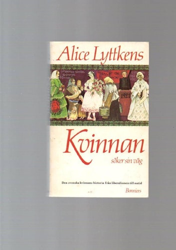 Kvinnan söker sin väg av Lyttkens Alice