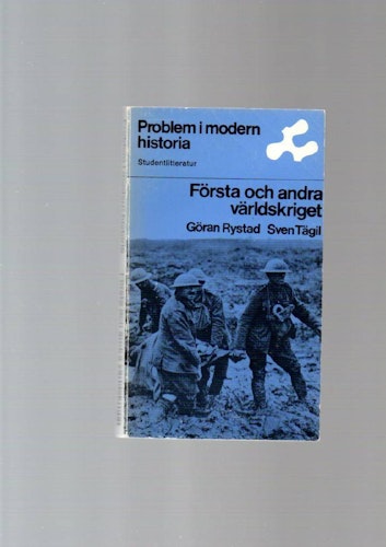 Första och andra världskriget av Rystad & Tägil