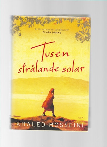 Tusen strålande solar av Hosseini, Khaled