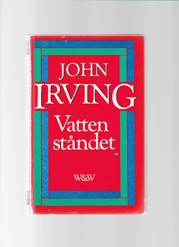 Vattenståndet av Irving, John