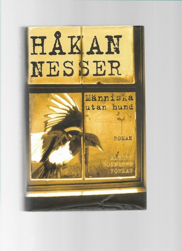 Människa utan hund av Nesser, Håkan
