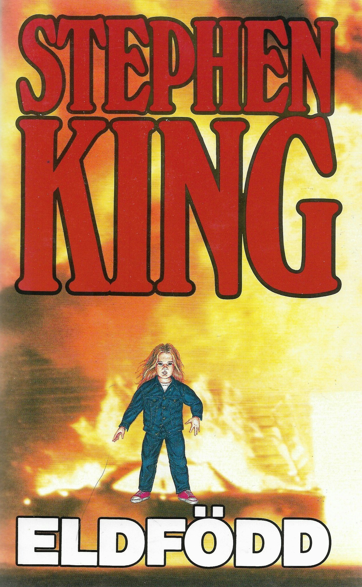 Eldfödd av King, Stephen