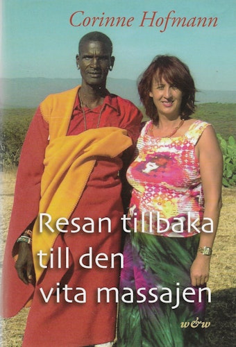 Resan tillbaka till den vita massajen av Hofmann, Corinne