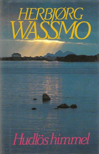 Hudlös himmel av Wassmo Herbjörg