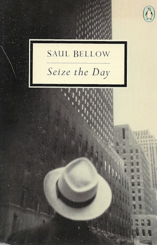 Seize the day av Bellow, Saul