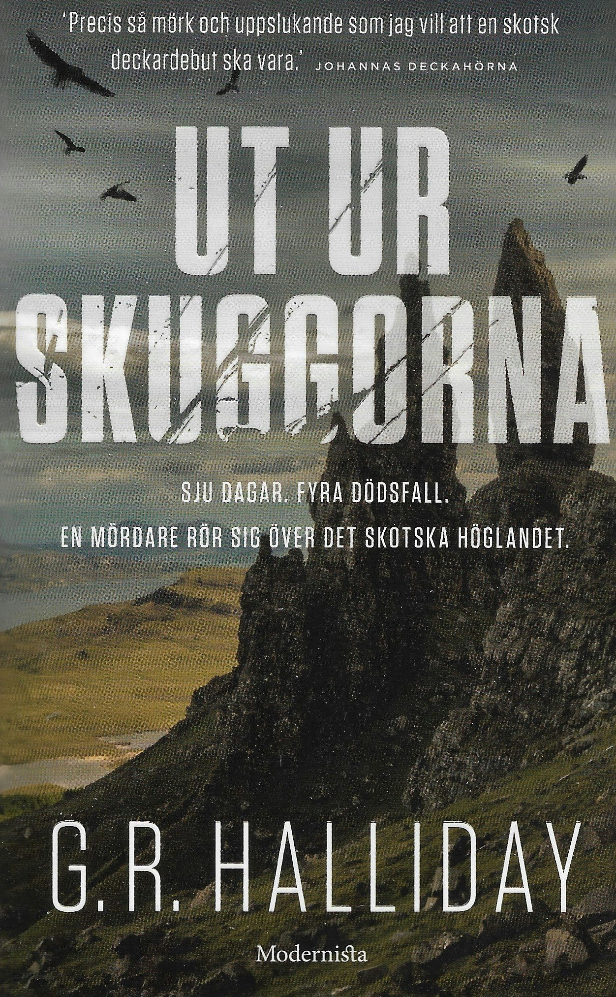 Ut ur skuggorna av Halliday, G. R.