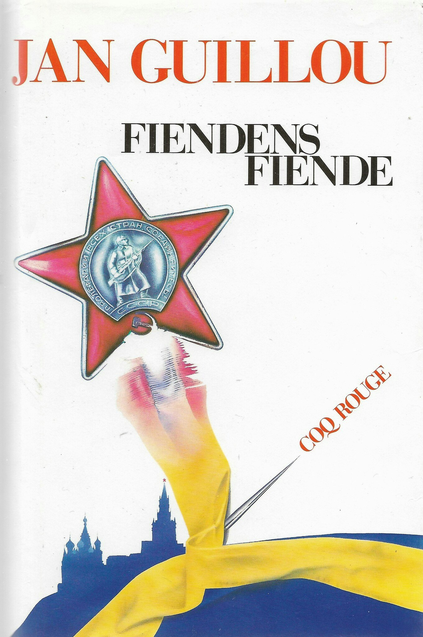 Fiendens fiende av Guillou Jan