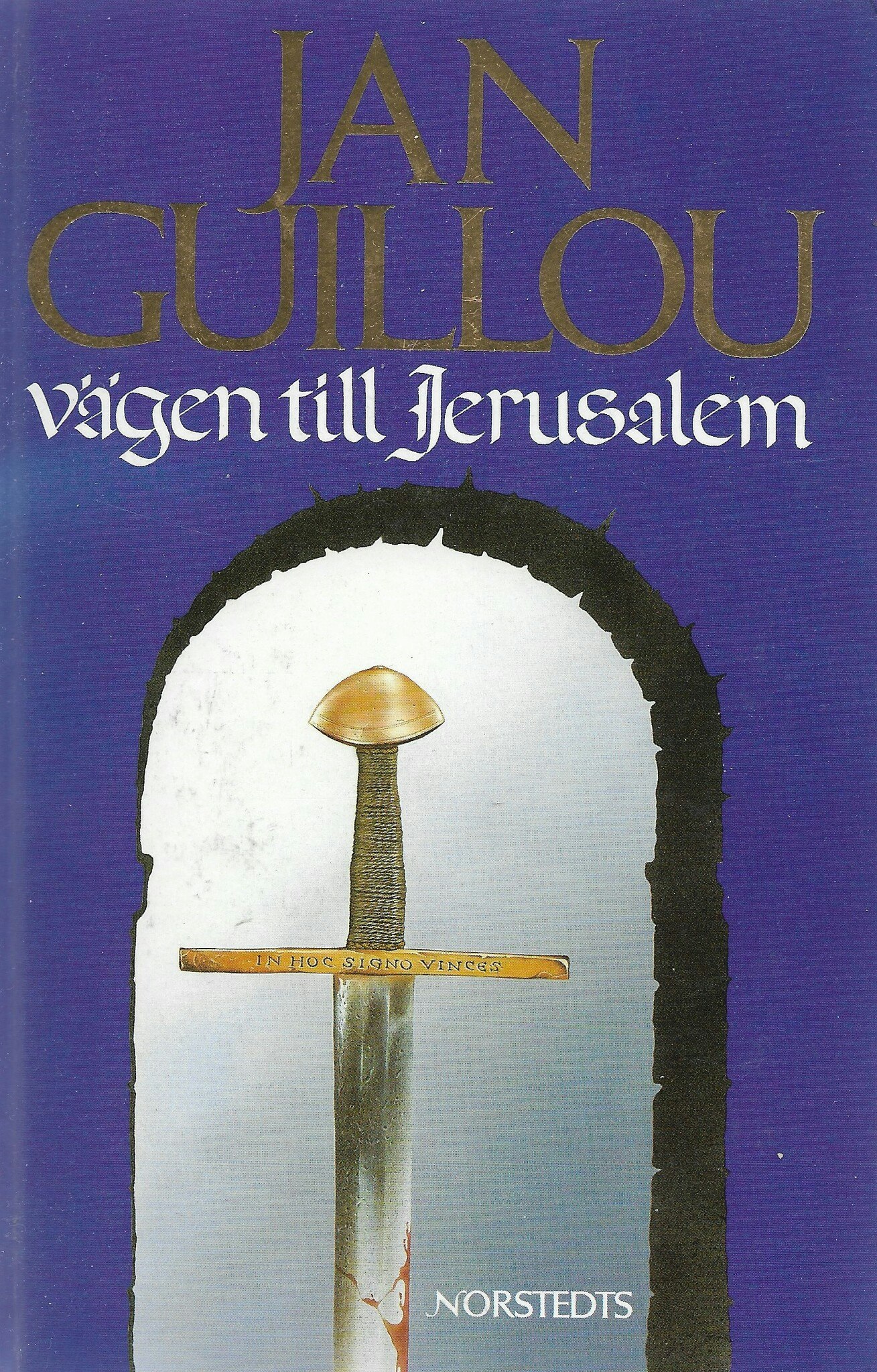 Vägen till Jerusalem av Jan Guillou