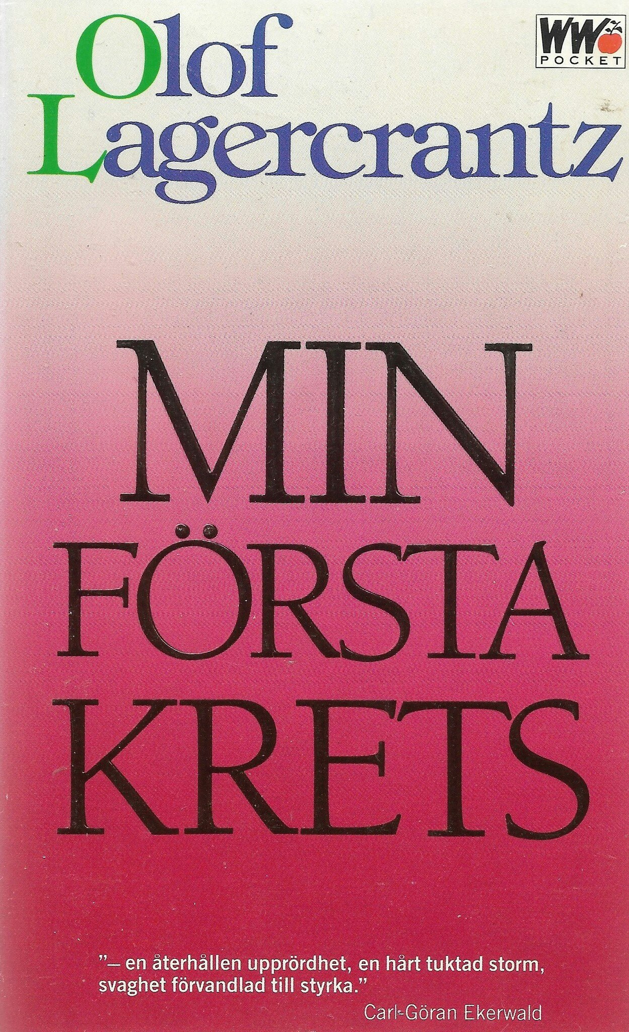 Min första krets av Lagercrantz, Olof
