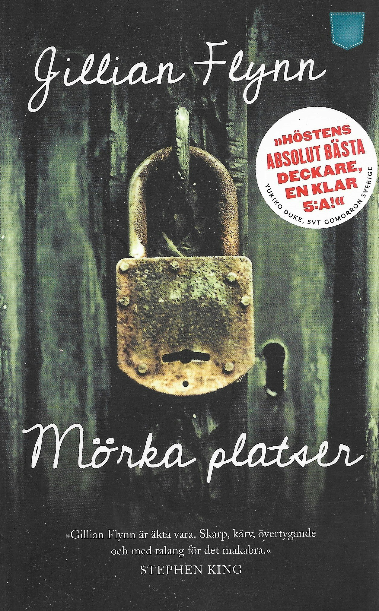 Mörka platser av Flynn, Gillian