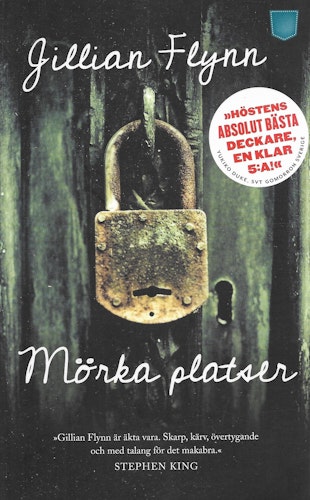 Mörka platser av Flynn, Gillian