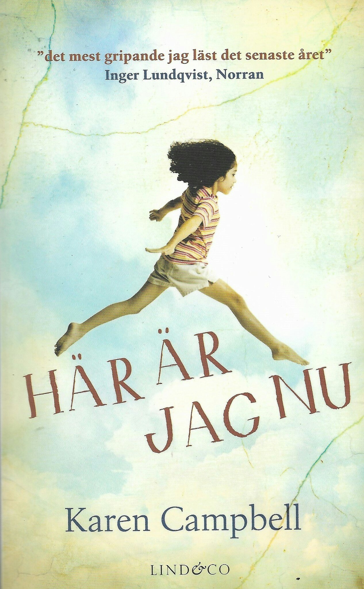 Här är jag nu av Karen Campbell