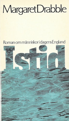 Istid av Drabble, Margaret