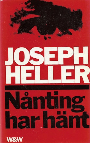 Nånting har hänt av Heller, Joseph