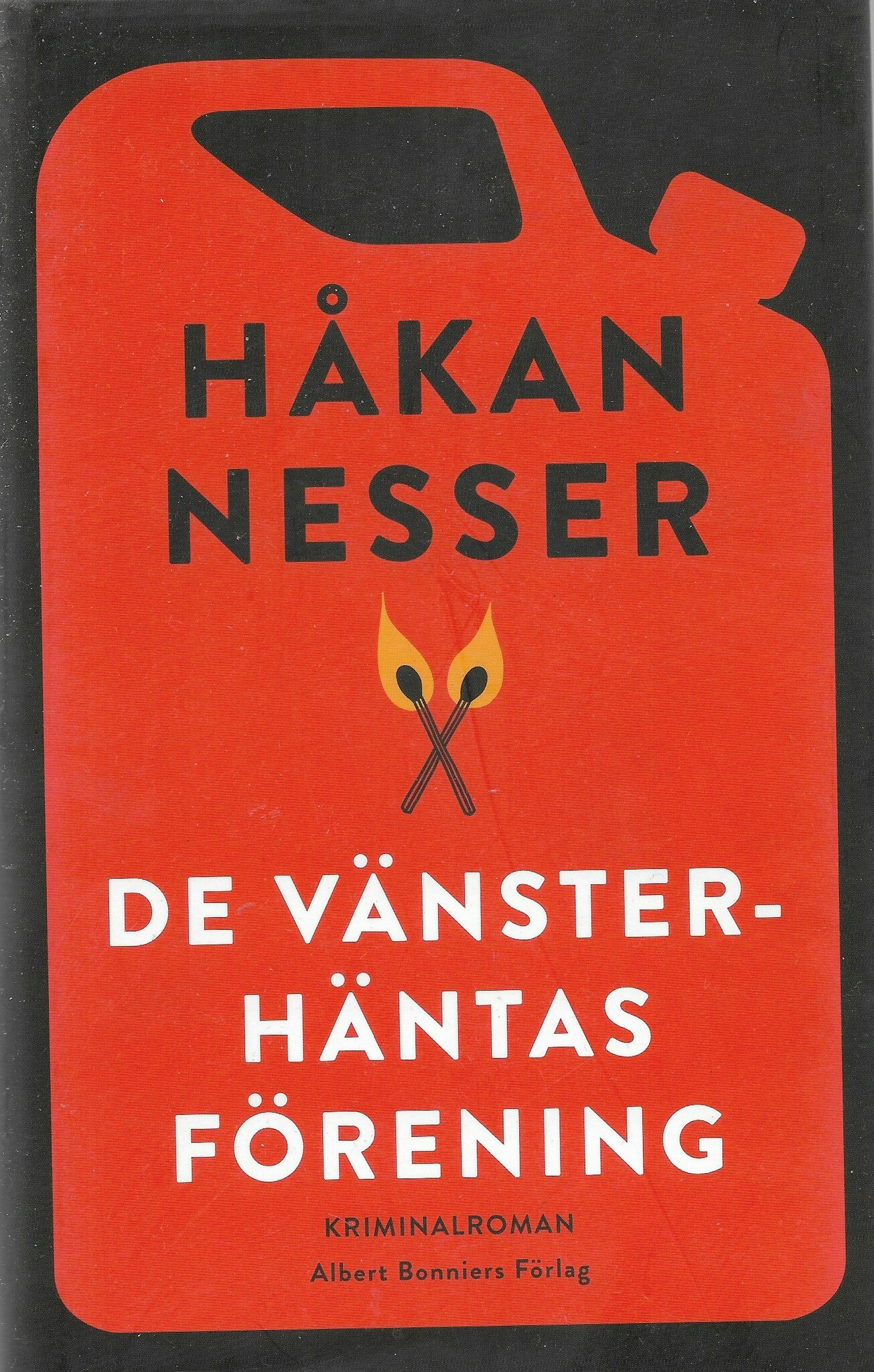 De vänsterhäntas förening av Nesser, Håkan