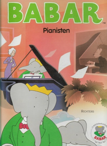 Babar : pianisten av Brunhoff, Jean de - Brunhoff, Laurent de