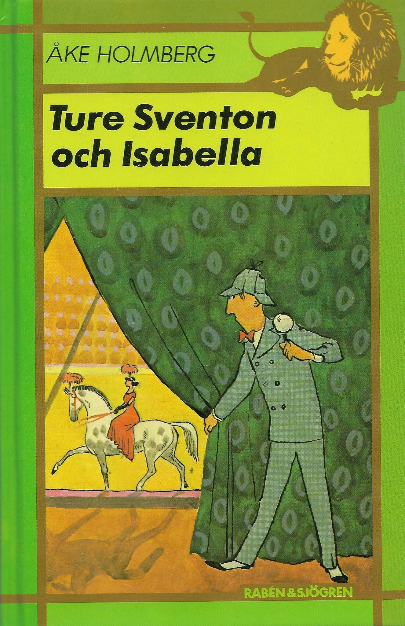 Ture Sventon och Isabella av Holmberg, Åke