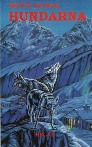 Hundarna av Kjell E Genberg