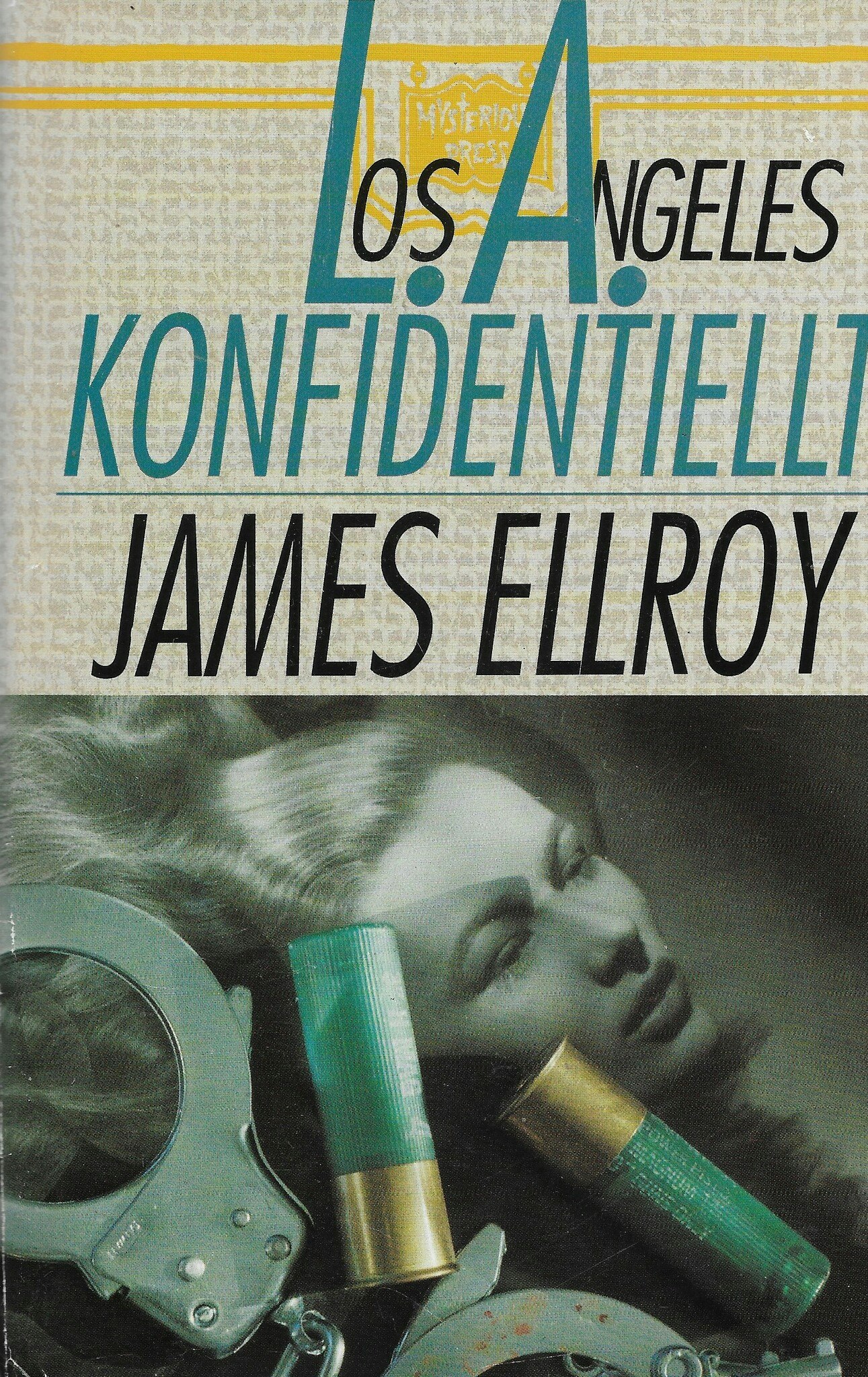 Los Angeles konfidentiellt av Ellroy, James