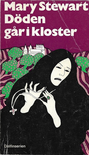 Döden går i kloster av Stewart Mary