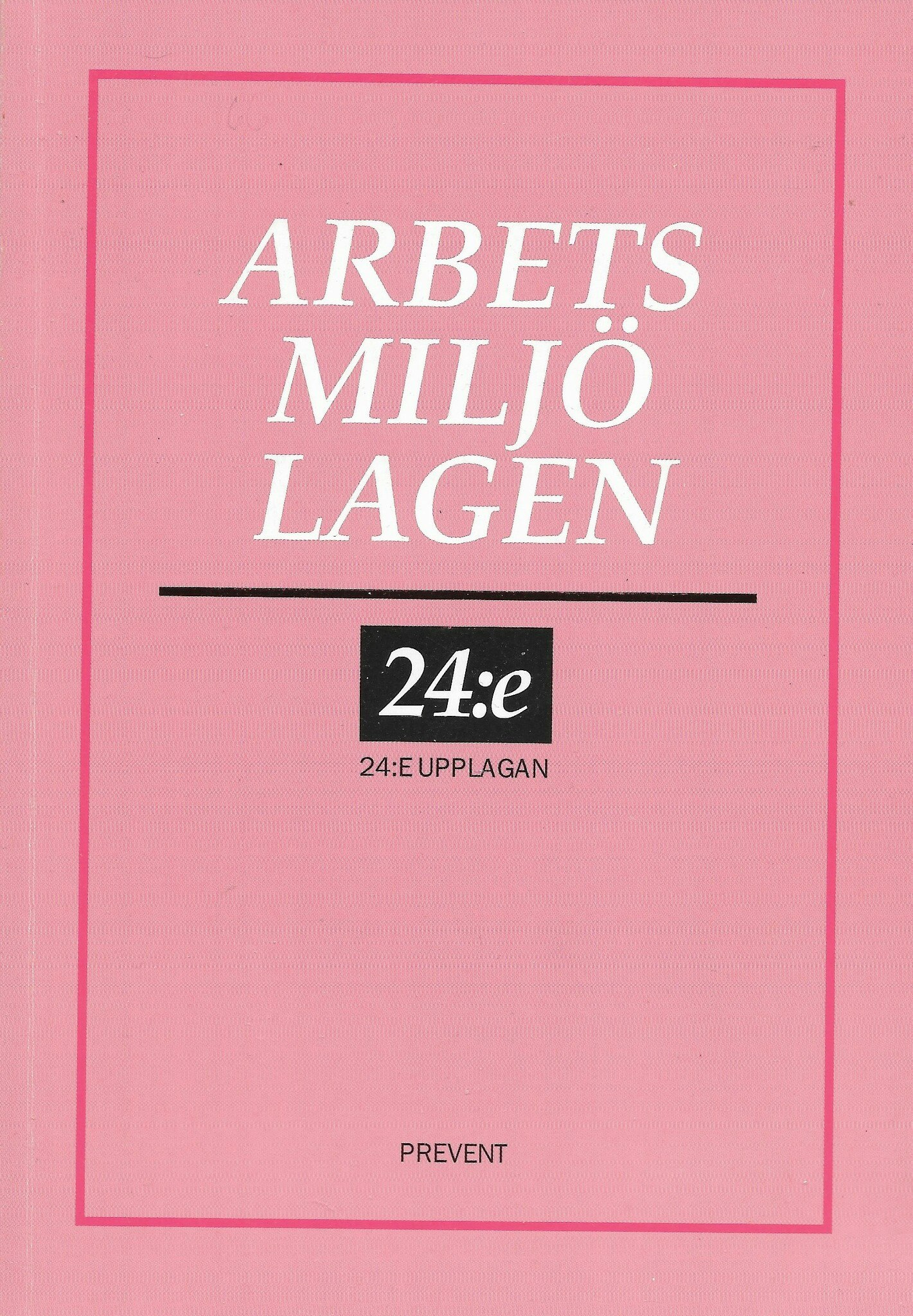 Arbetsmiljölagen av Ahlberg, Kerstin - Krook, Karl