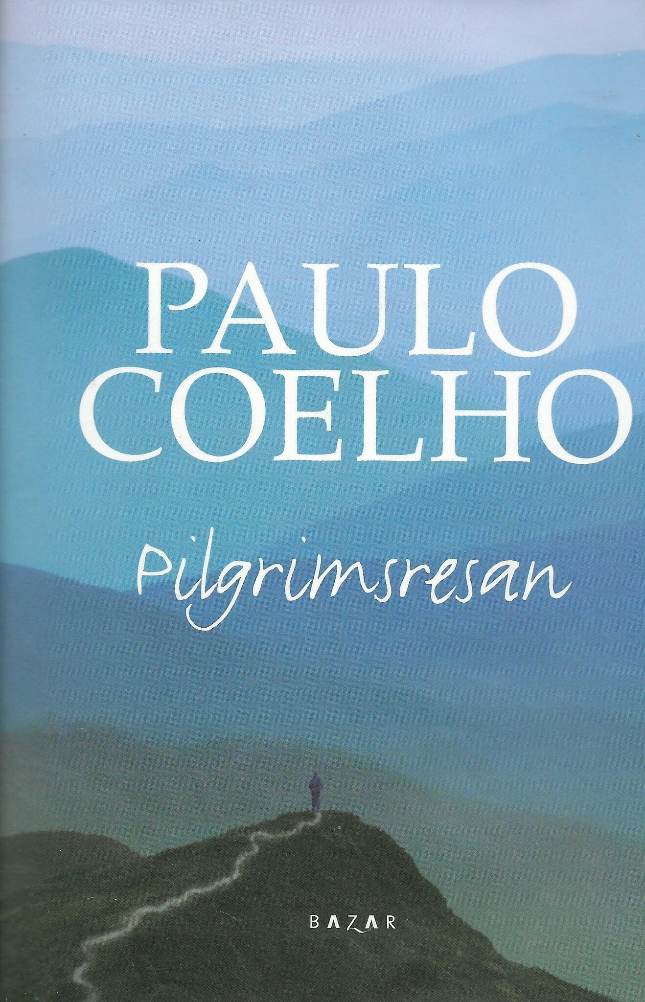 Pilgrimsresan av Coelho, Paulo