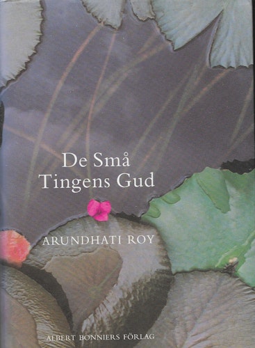 De små tingens Gud av Roy, Arundhati