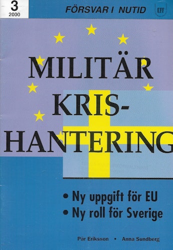 Militär krishantering av Eriksson Pär & Sundberg Anna