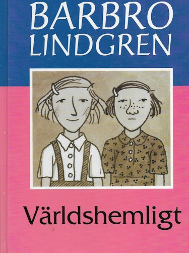 Världshemligt av Lindgren, Barbro