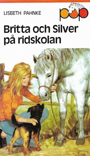 Britta och Silver på ridskolan av Pahnke, Lisbeth