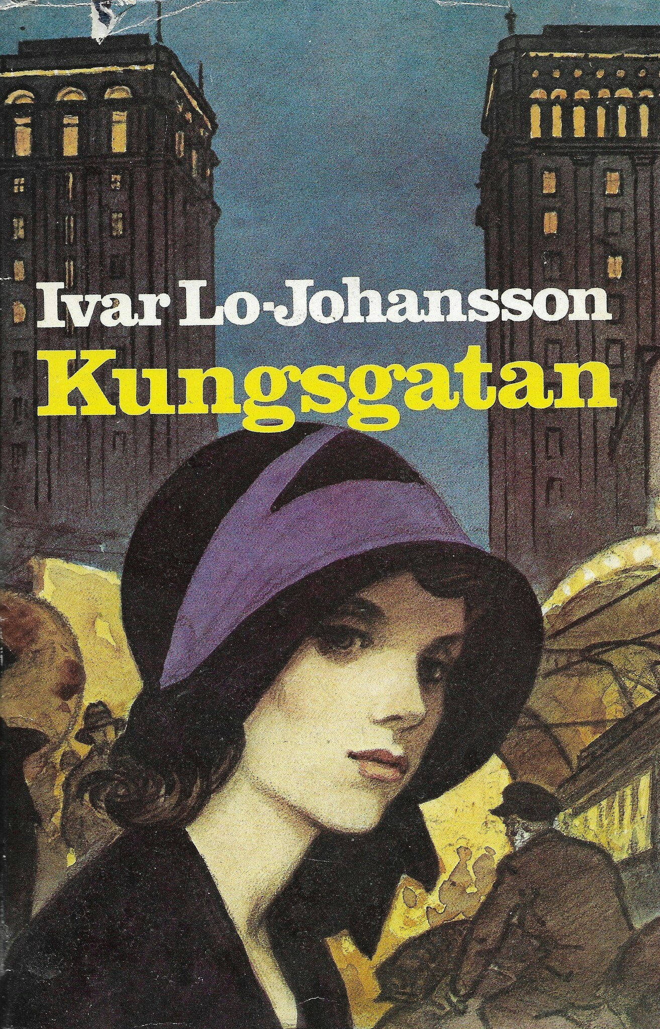 Kungsgatan av Lo-Johansson Ivar
