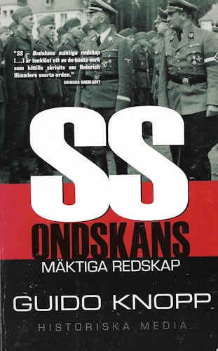 SS : ondskans mäktiga redskap av Guido Knopp