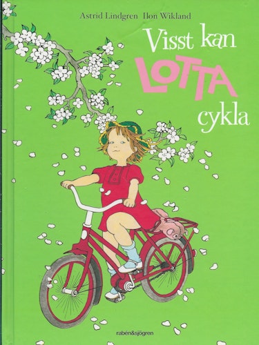 Visst kan Lotta cykla av Lindgren, Astrid