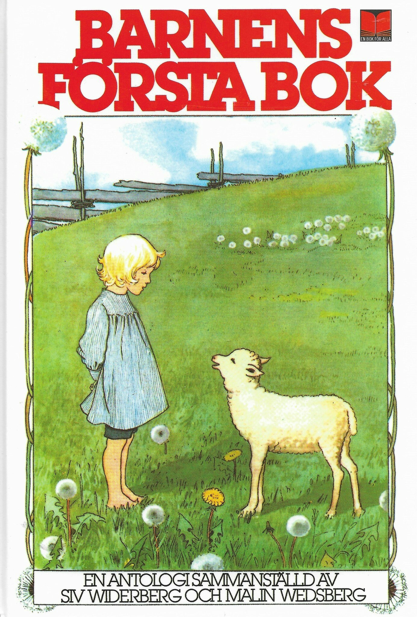 Barnens första bok av Widerberg, Siv & Wedsberg Malin(red)