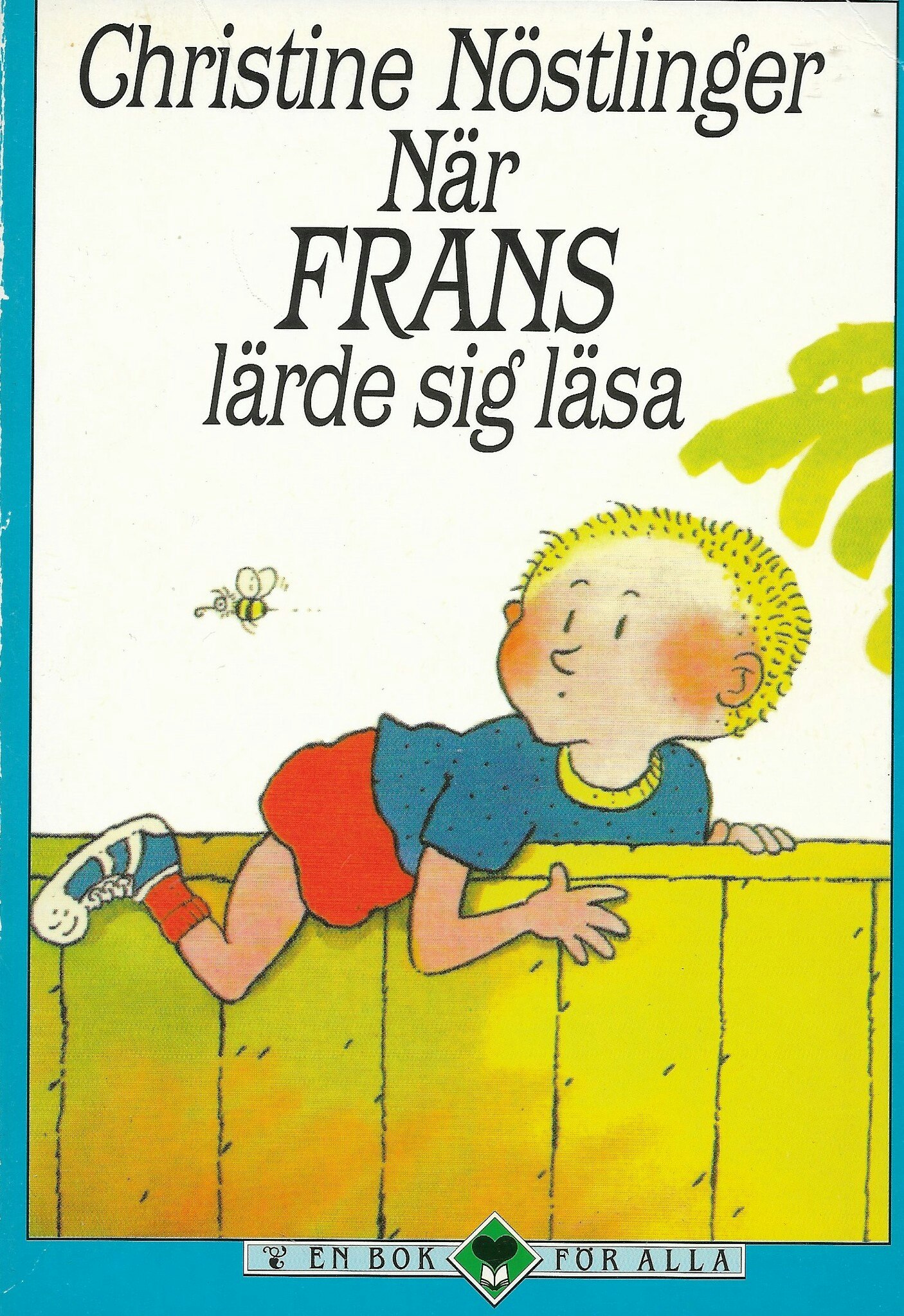 När Frans lärde sig läsa av Nöstlinger, Christine