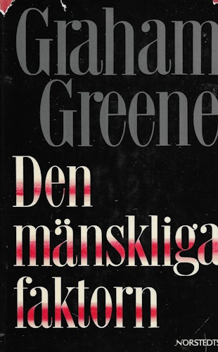Den mänskliga faktorn av Greene, Graham