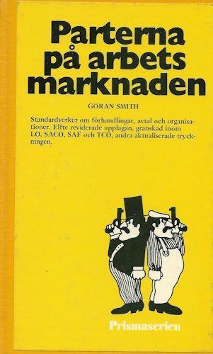 Parterna på arbetsmarknaden av Smith, Göran