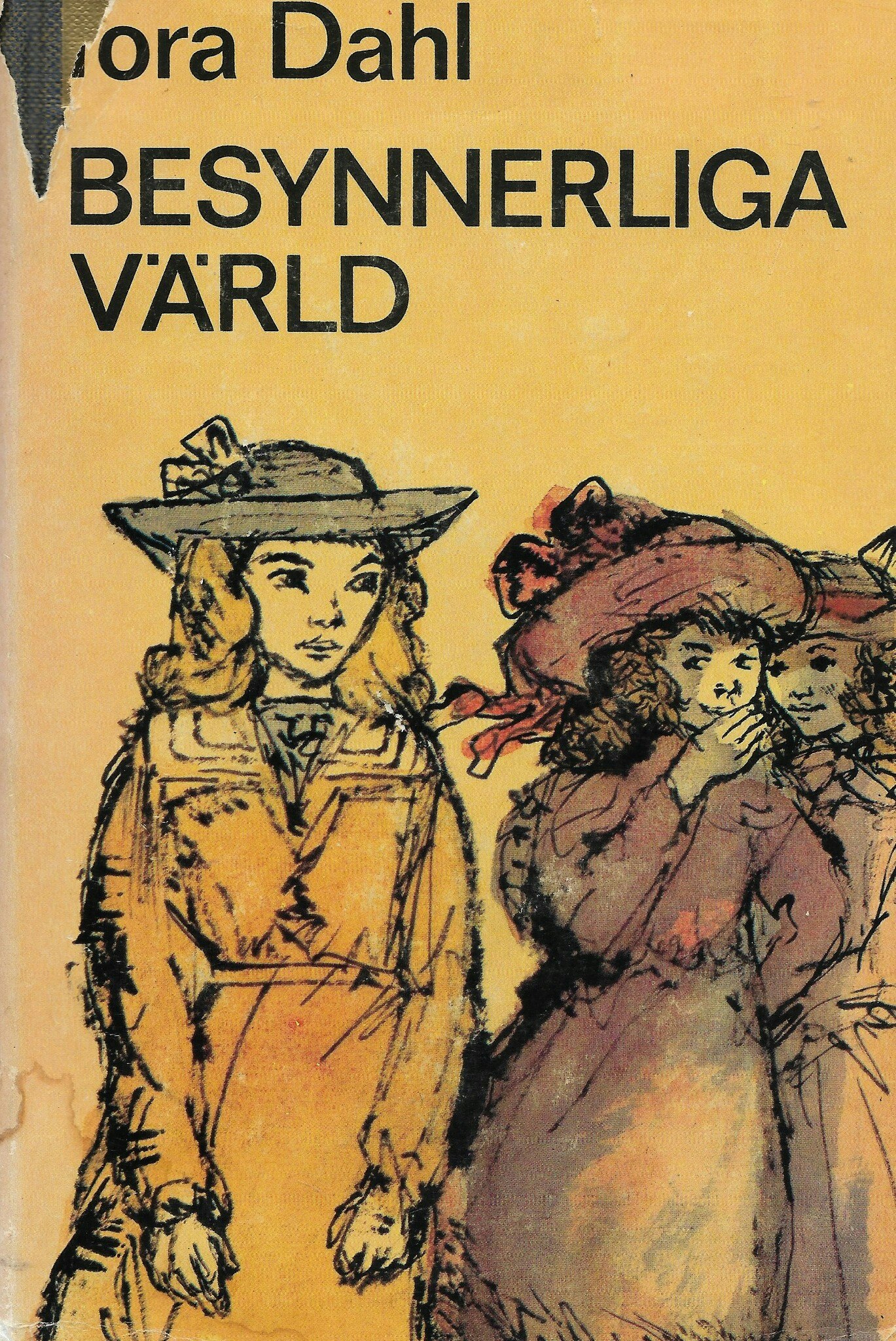 Besynnerliga värld av Dahl Tora
