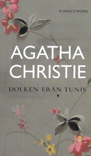 Dolken från Tunis av Christie, Agatha