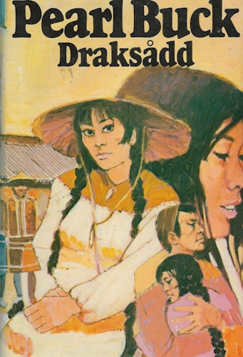 Draksådd av Buck Pearl