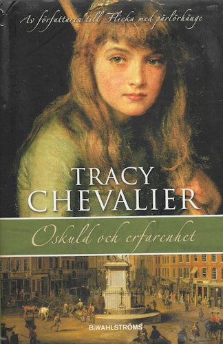 Oskuld och erfarenhet av Tracy Chevalier