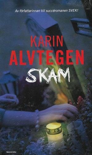 Skam av Karin Alvtegen