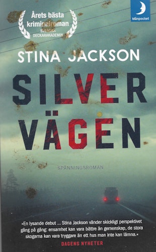 Silvervägen av Jackson, Stina