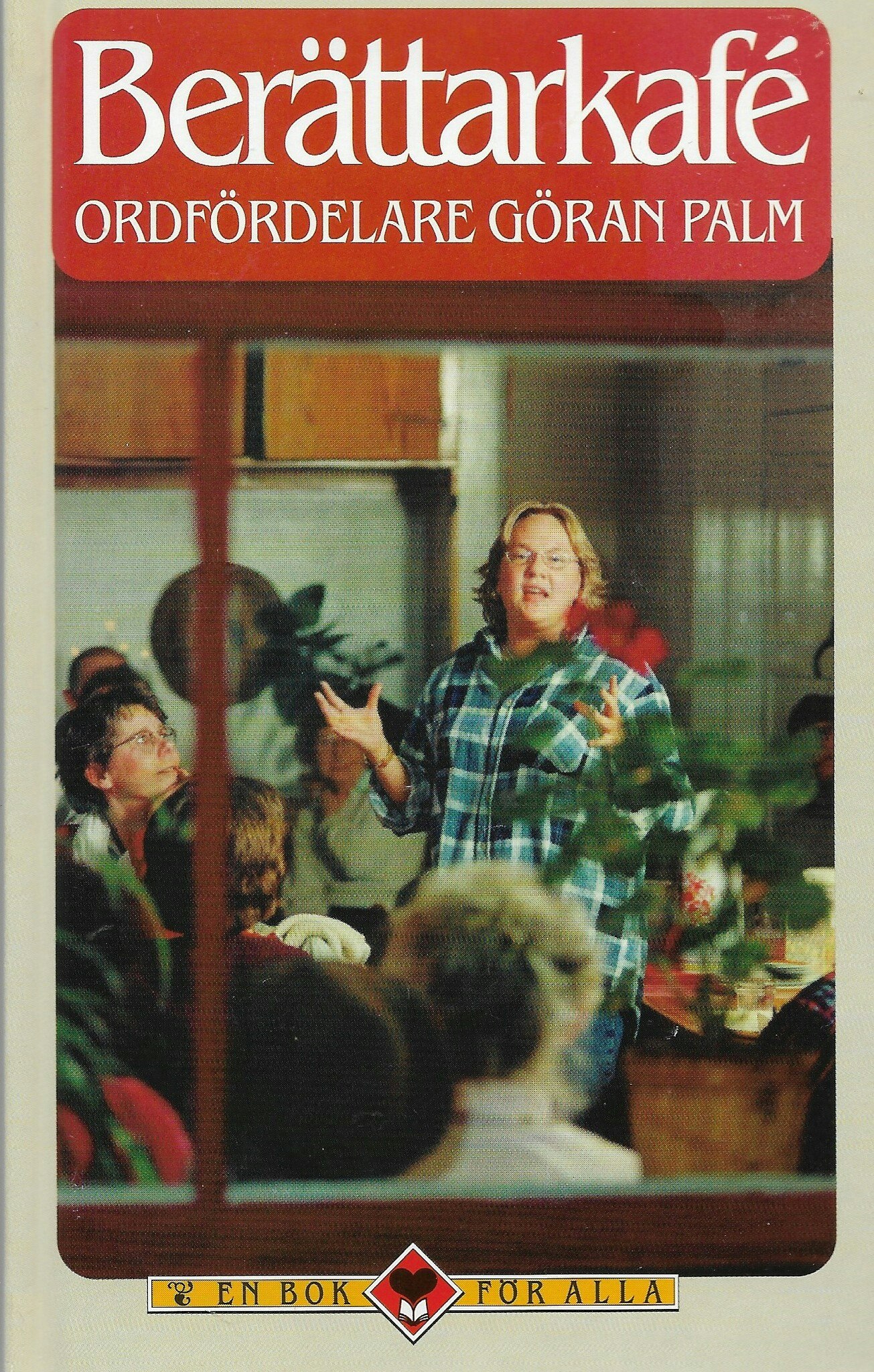 Berättarkafé av Palm Göran (red)