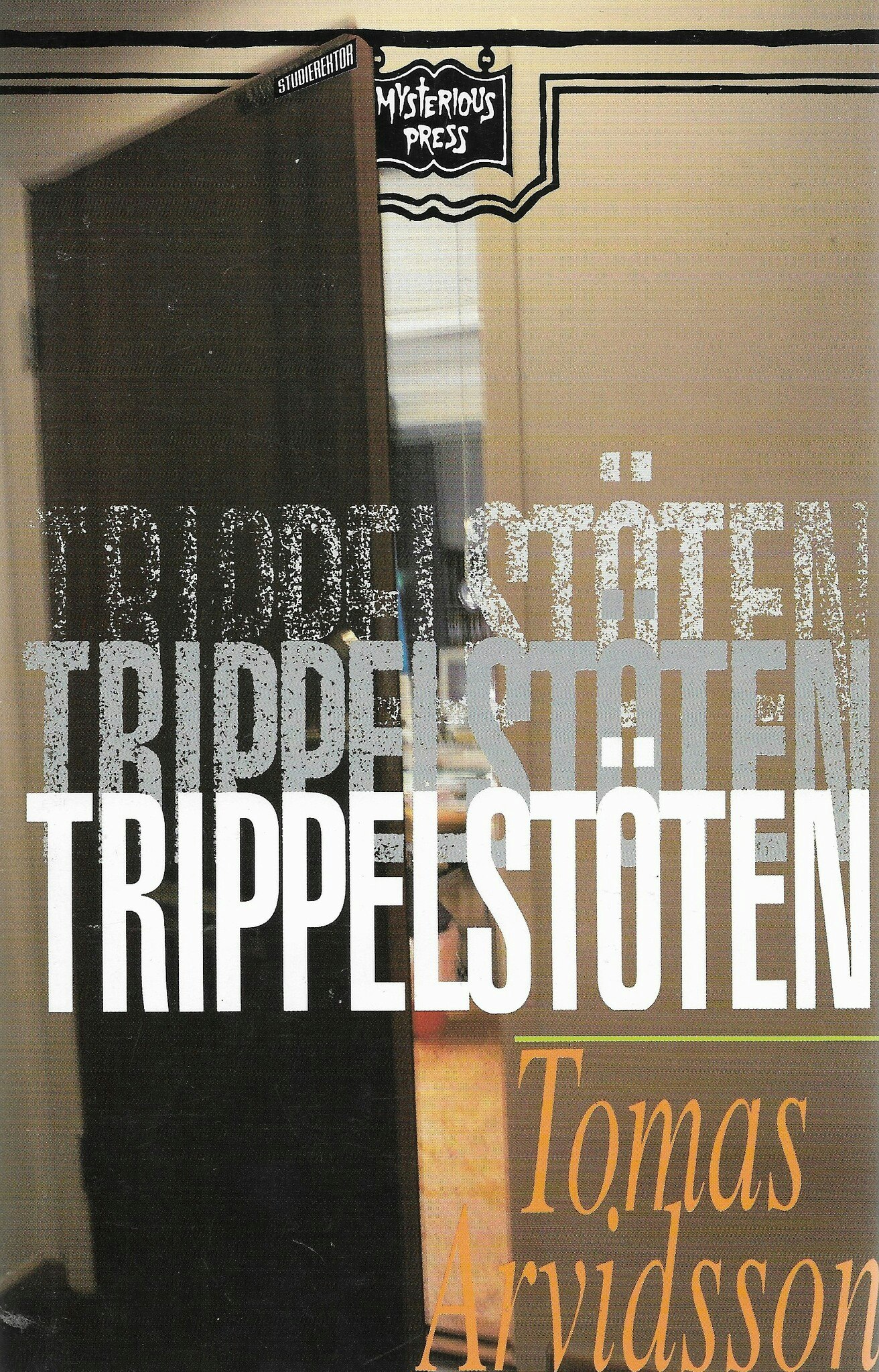 Trippelstöten av Arvidsson, Tomas