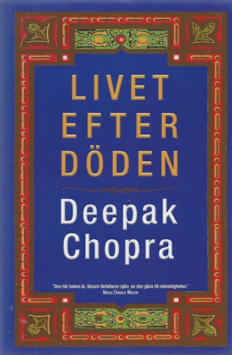 Livet efter döden av Deepak Chopra