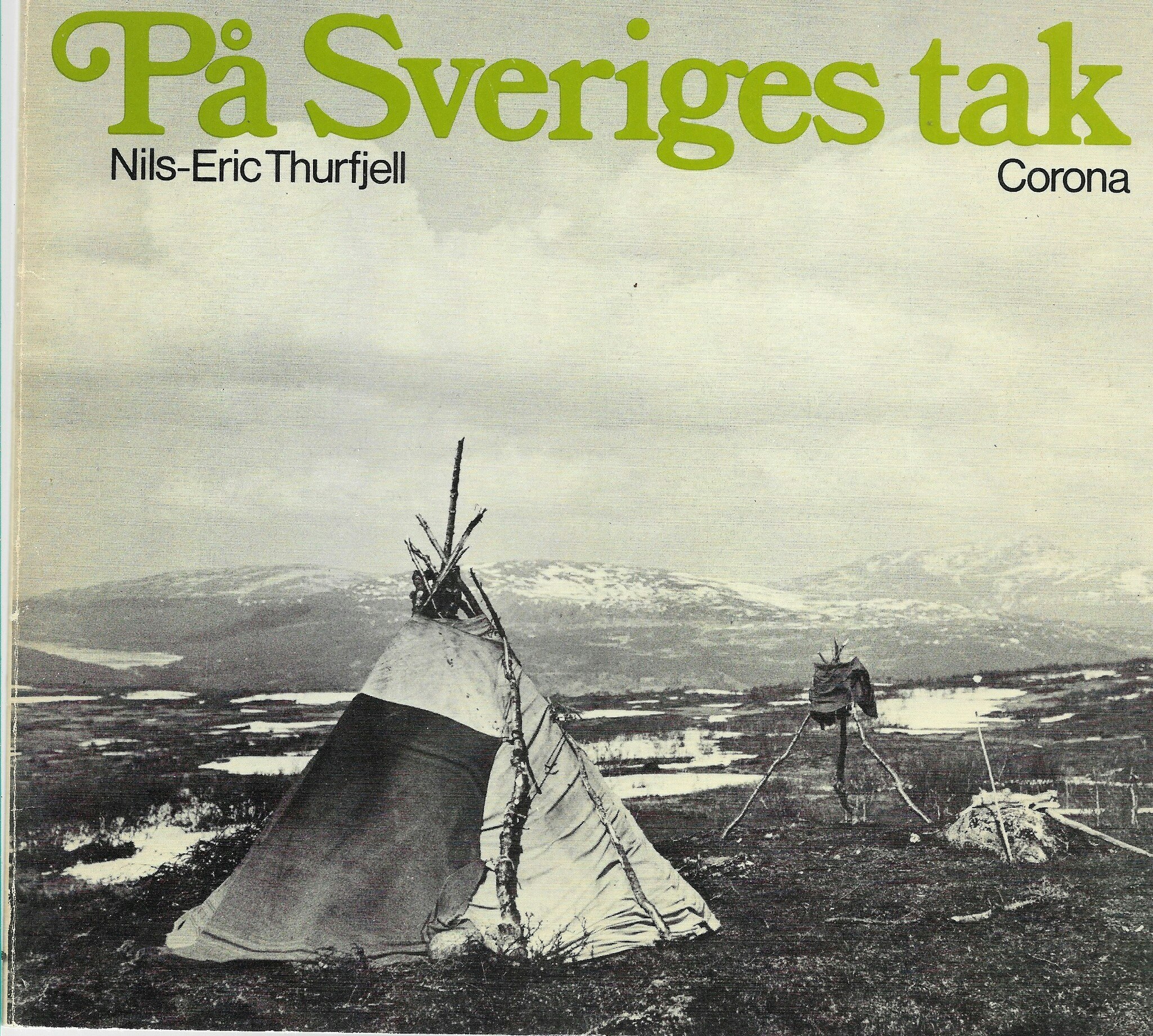 På Sveriges tak av Thurfjell Nils-Eric