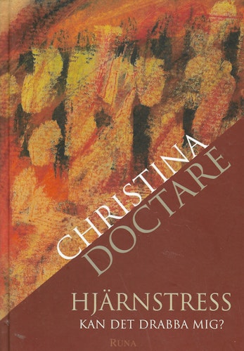 Hjärnstress - Kan det drabba mig? av Doctare, Christina
